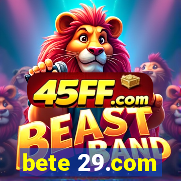 bete 29.com
